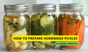 How to Prepare Homemade Pickles for Preserving Foodstuff