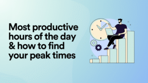 How to Protect Your Most Productive Hours